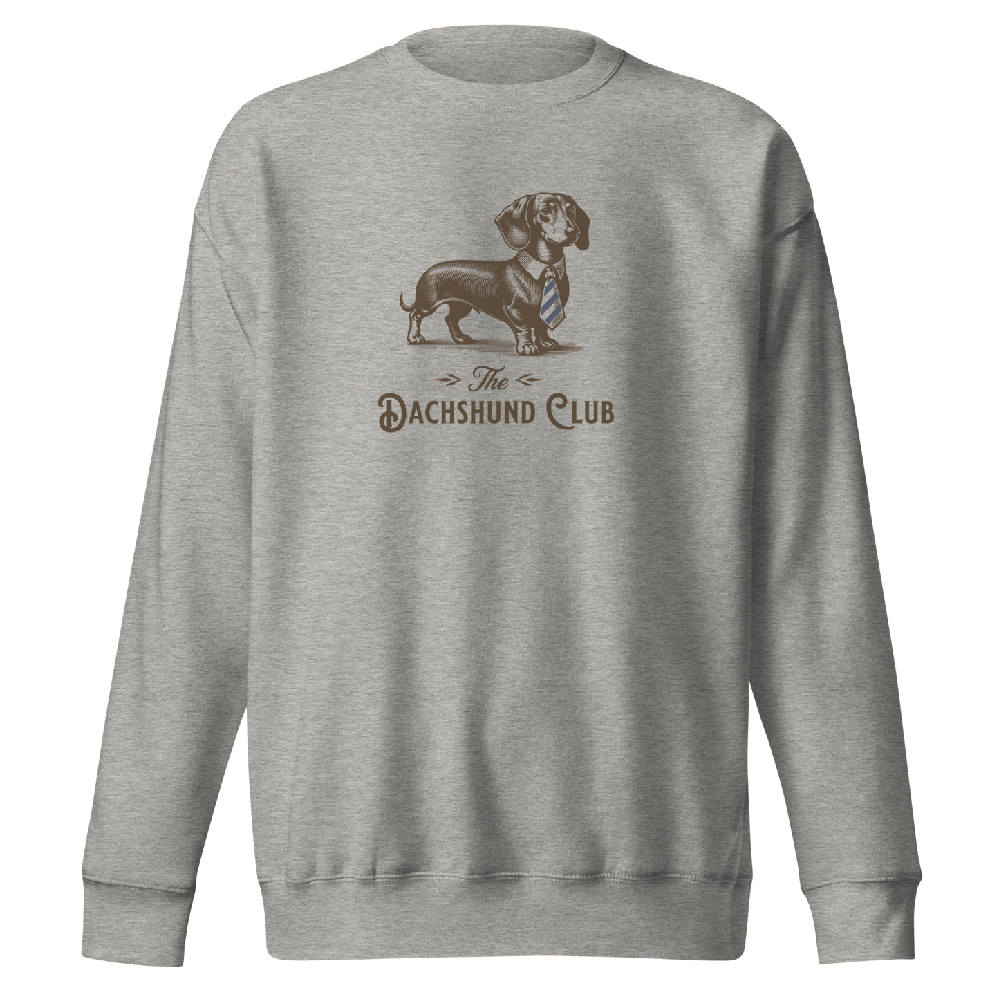 The Dachshund Club Sweatshirt – Dachshund Design for Dog Lovers.