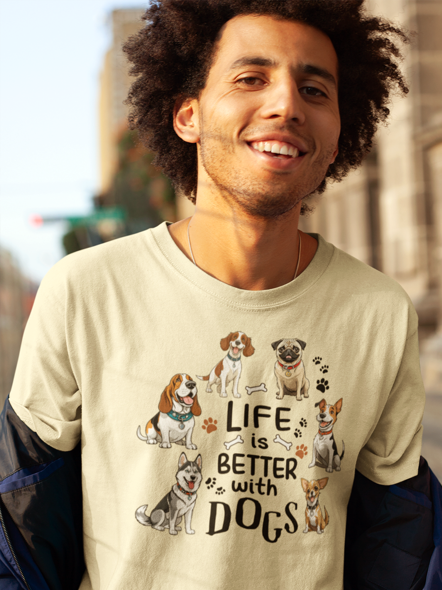 Dog Lover T-Shirt - "Life is Better with Dogs" for Dog Owners.