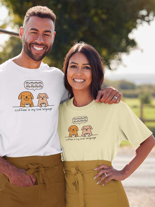 Coffee Is My Love Language T-Shirt - Dog Lover Tee for Coffee Enthusiasts.