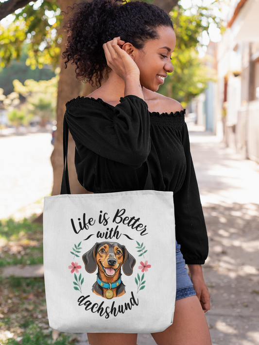 Life is better with dachshund Tote bag.