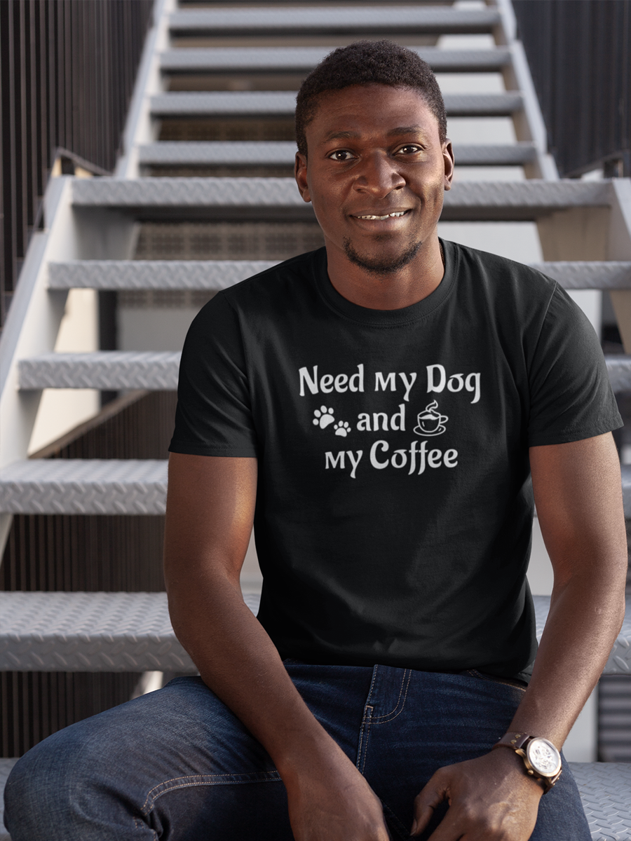 “Need My Dog and My Coffee” T-shirt — stylish print.