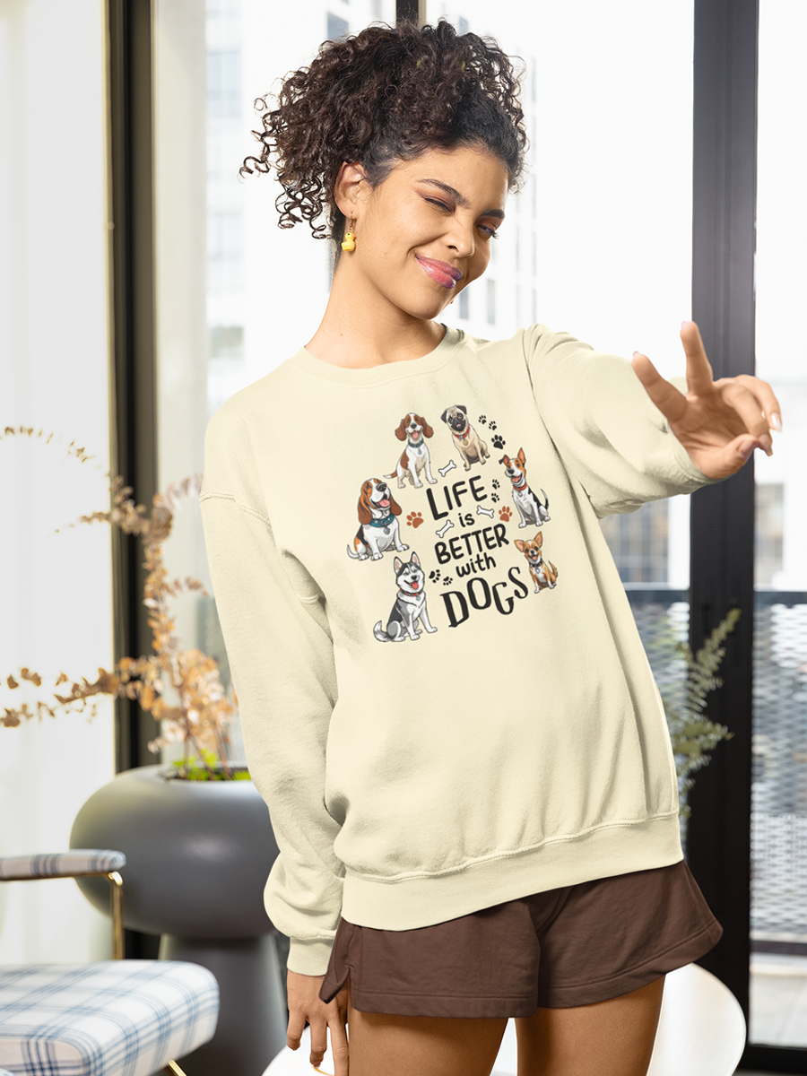 Life Is Better with Dogs Sweatshirt – Cute Multi-Breed Dog Design.