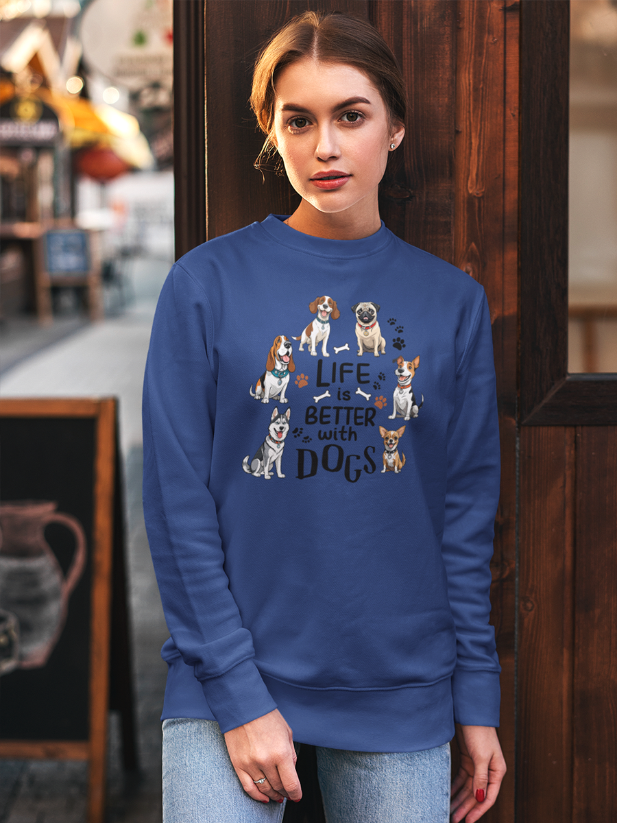Life Is Better with Dogs Sweatshirt – Cute Multi-Breed Dog Design.