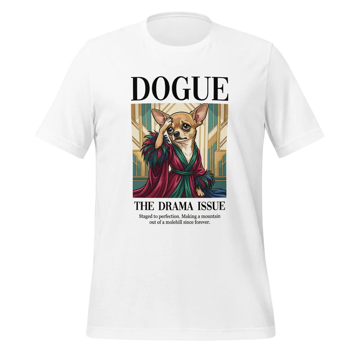 Chihuahua T-Shirt - Stylish Dog Lover Tee 'Dramatic Chihuahua' - PrintsDog