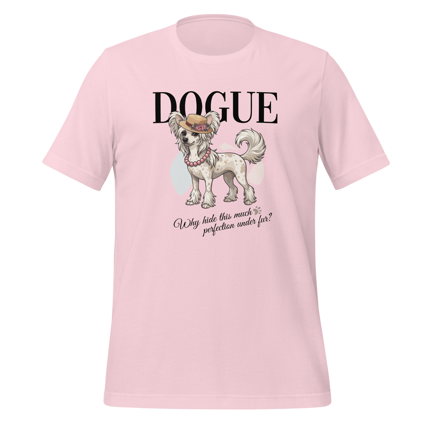 Chinese Crested Dog T-Shirt - Stylish Dog Lover Tee 'Dogue - Perfection' - PrintsDog