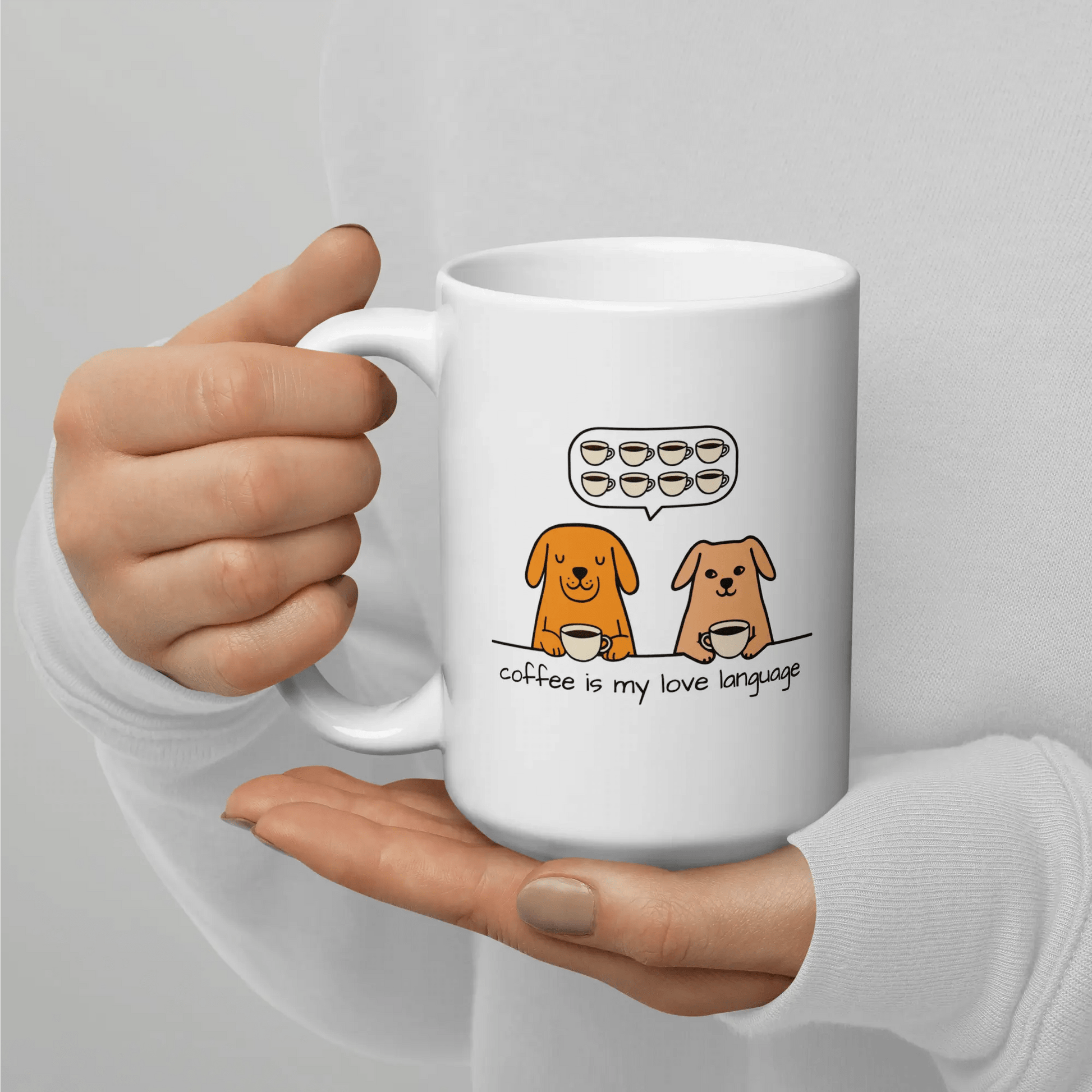 Coffee Is My Love Language Mug - Ceramic Coffee Cup Gift for Dog & Coffee Lovers. - PrintsDog