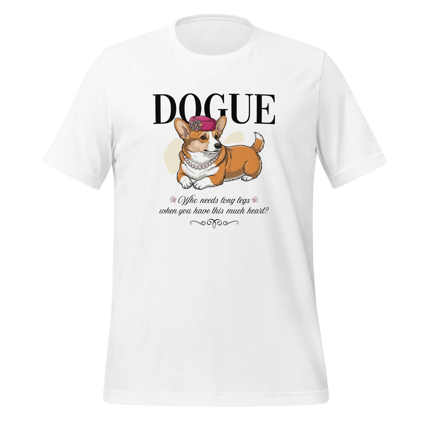 Corgi T-Shirt - Stylish Dog Lover Tee 'Dogue - Who Needs Long Legs' - PrintsDog