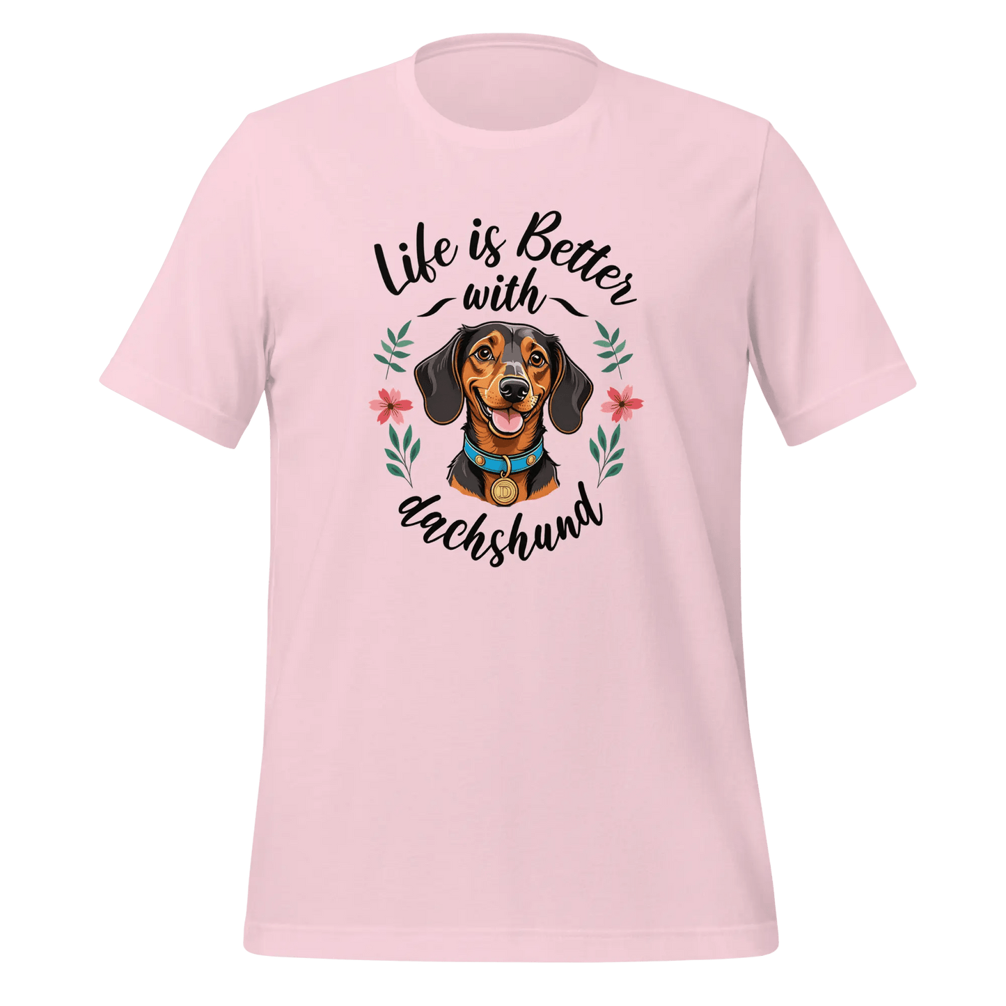 Dachshund T-Shirt - "Life is Better with Dachshund" Lover Tee. - PrintsDog