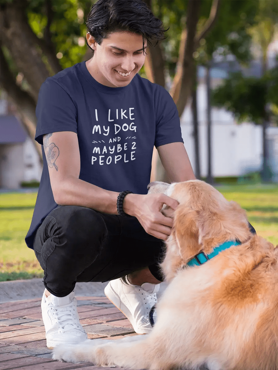 Dog T-Shirt - "I Like My Dog and Maybe 2 People" Funny Tee. - PrintsDog