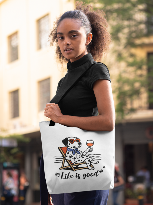 Life Is Good Tote – Relaxing Dalmatian with Wine, Cute Bag for Dog Fans