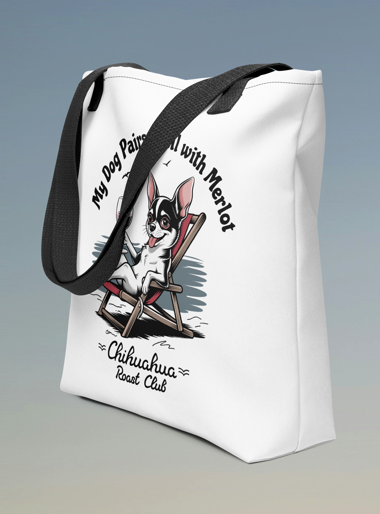 My Dog  Pairs Well with Merlot Tote bag.