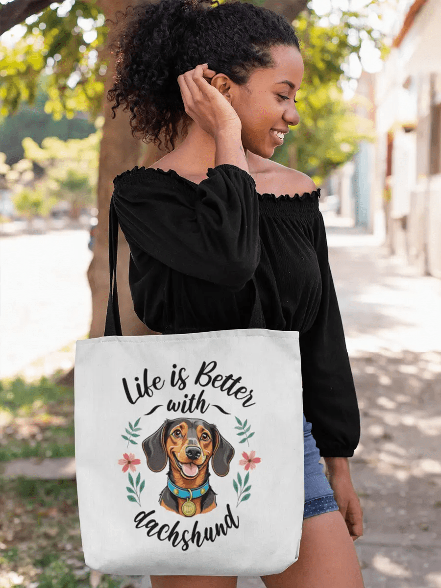 Life Is Better with Dachshund Tote Bag - Cute Gift for Dachshund Lovers - PrintsDog