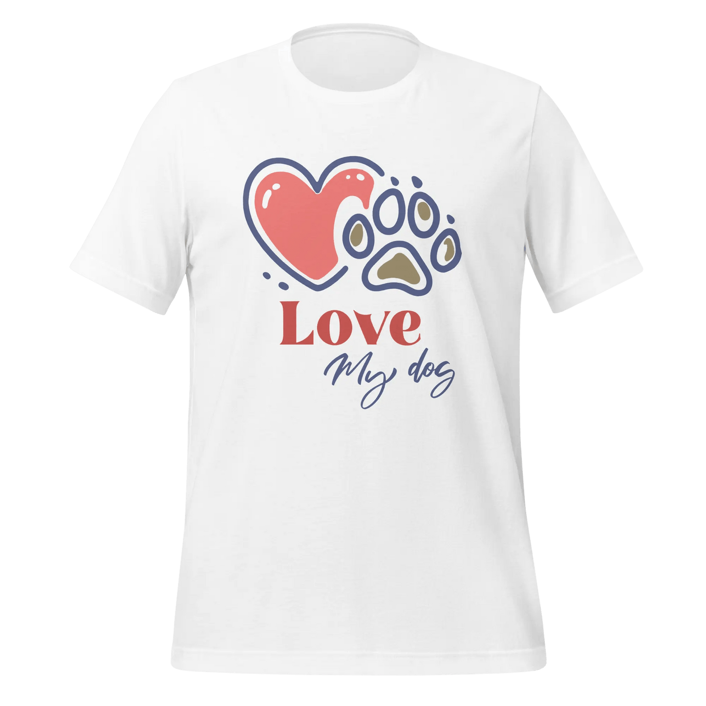 Love My Dog T-Shirt - Dog Lover Tee "Love My Dog". - PrintsDog