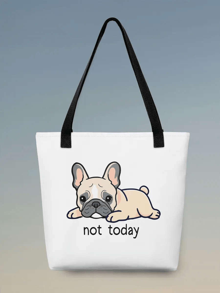 Not Today Bulldog Tote Bag - Funny Sleepy Bulldog Gift for Dog Lovers. - PrintsDog