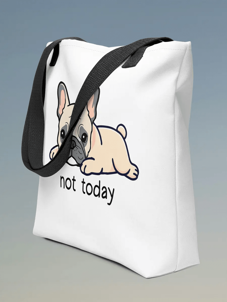 Not Today Bulldog Tote Bag - Funny Sleepy Bulldog Gift for Dog Lovers. - PrintsDog