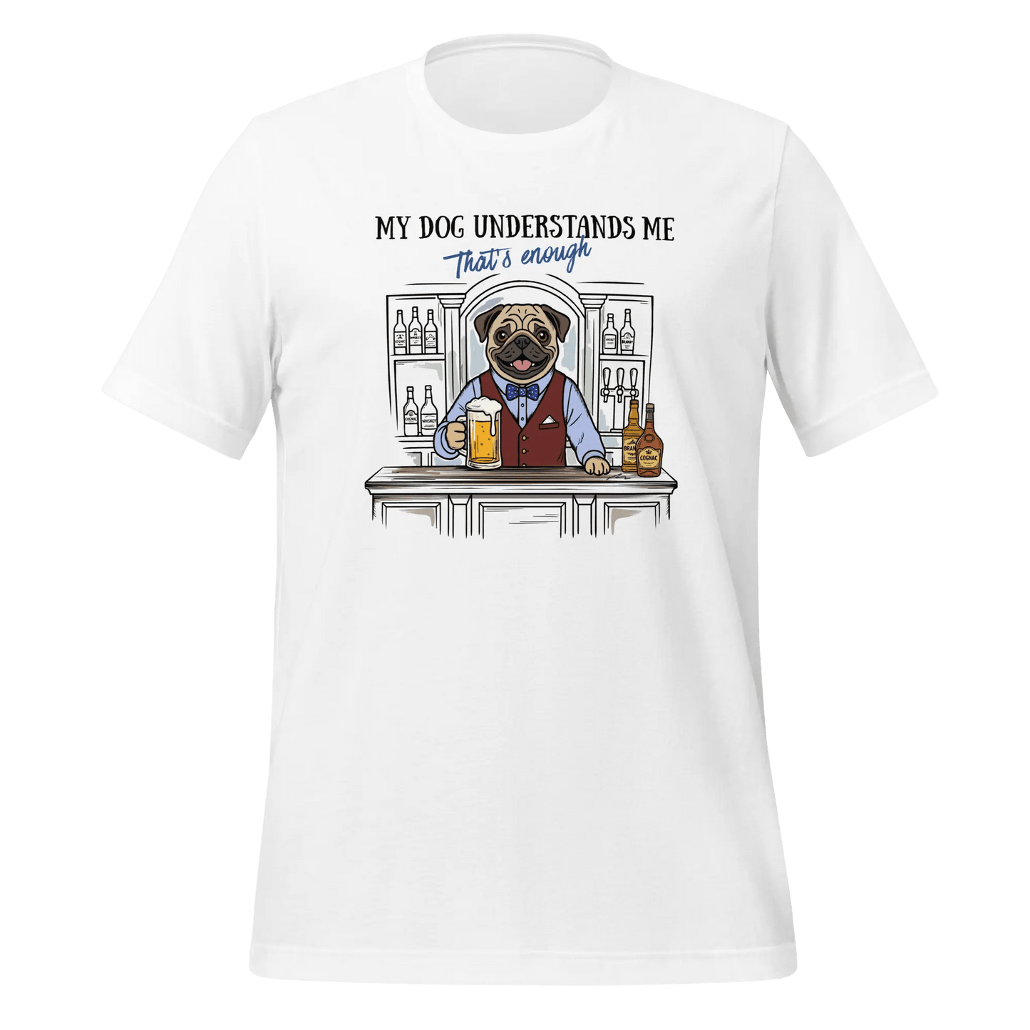 Pug T-Shirt - Stylish Dog Lover Tee "My Dog Understands Me" - PrintsDog