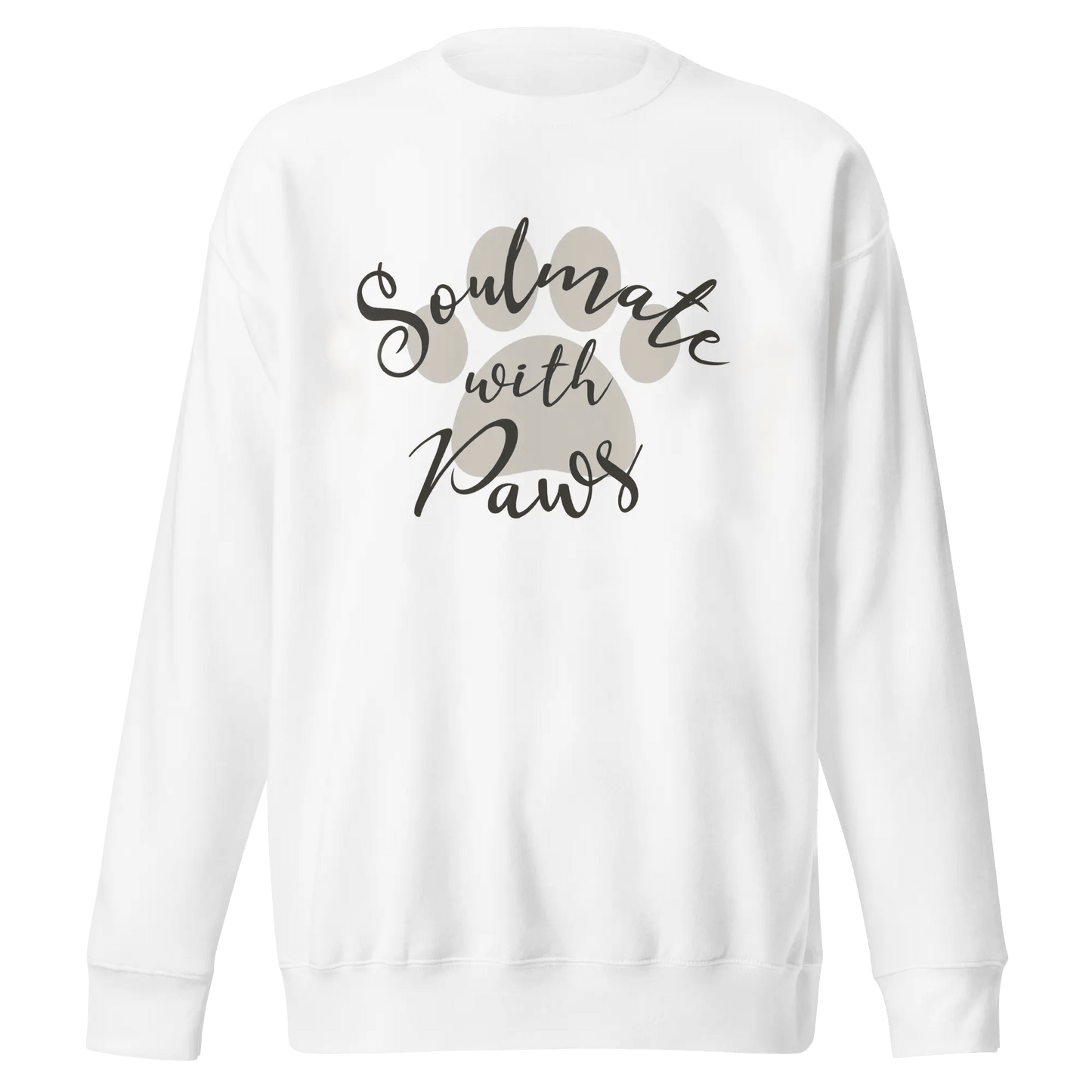 Soulmate with Paws Sweatshirt - Heartwarming Gift for Dog Lovers - PrintsDog