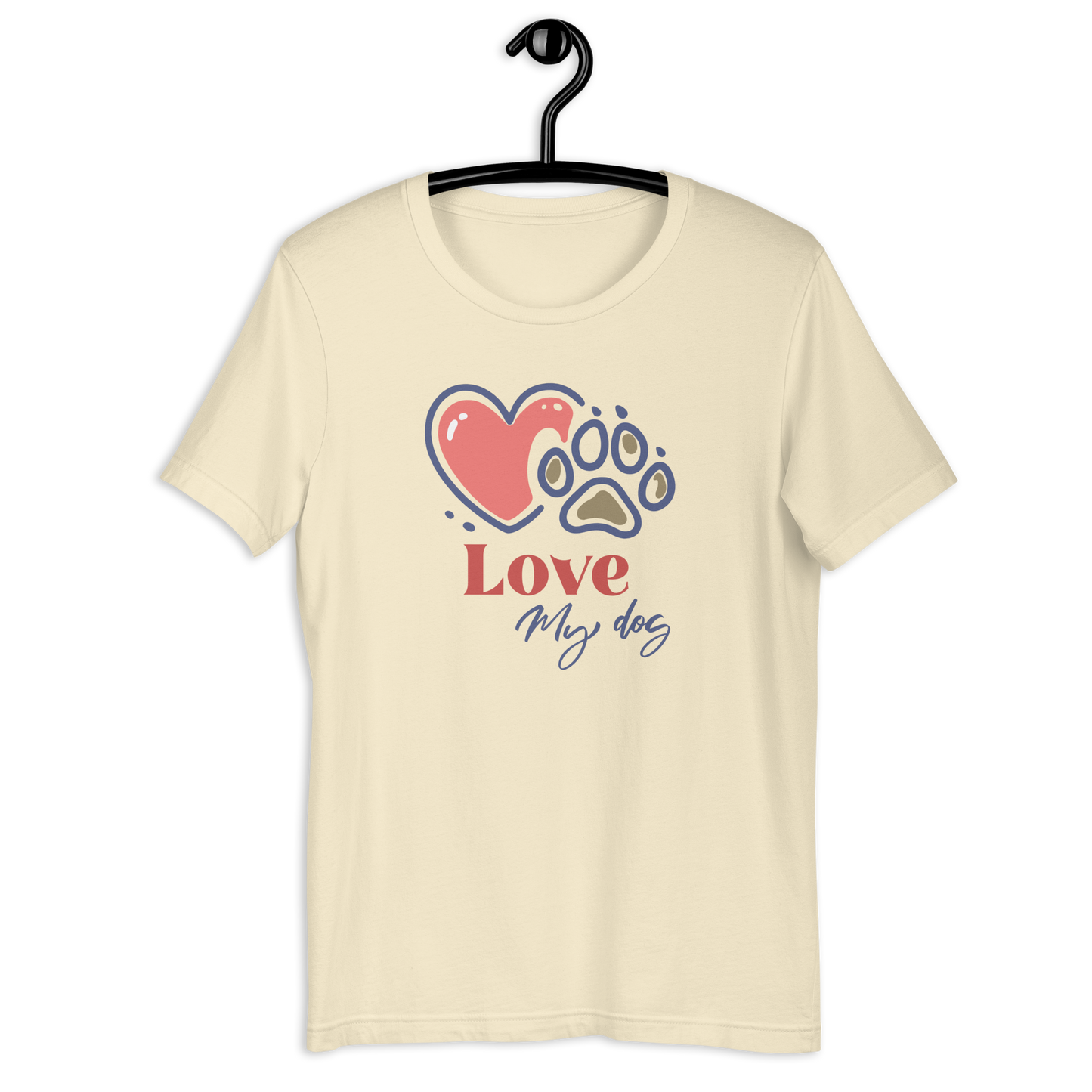 Love my dog T-Shirt.